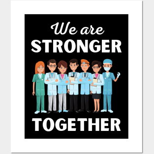 We are stronger together Posters and Art